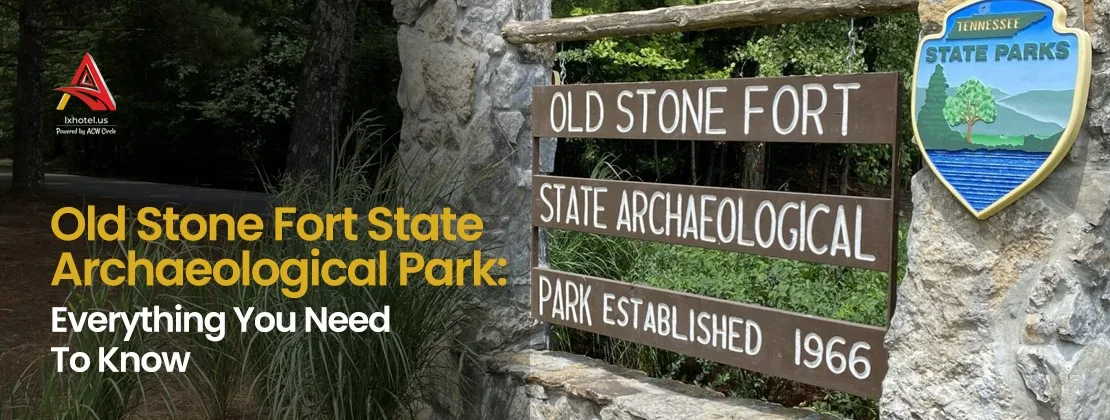 Old Stone Fort State Archaeological Park: Everything You Need To Know