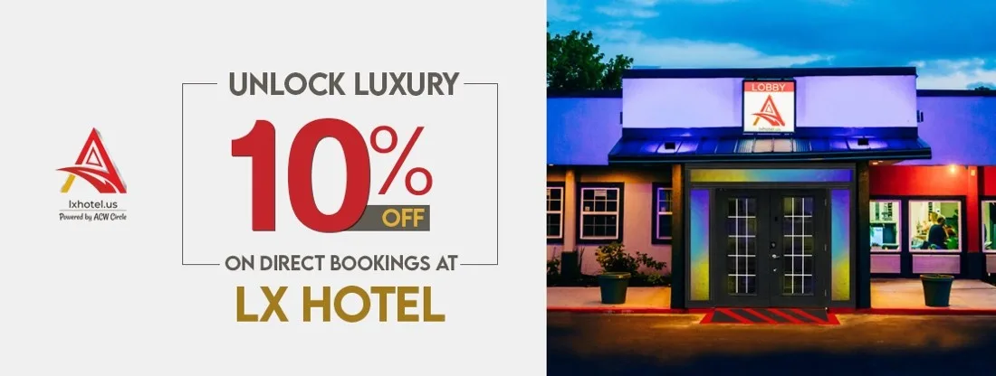 Unlock Luxury: Get 10% Off On Direct Bookings At LX Hotel