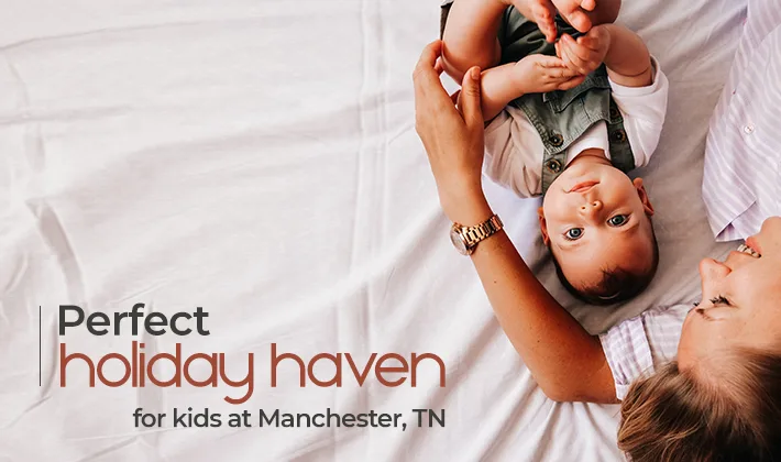 Perfect holiday haven for kids at Manchester, TN