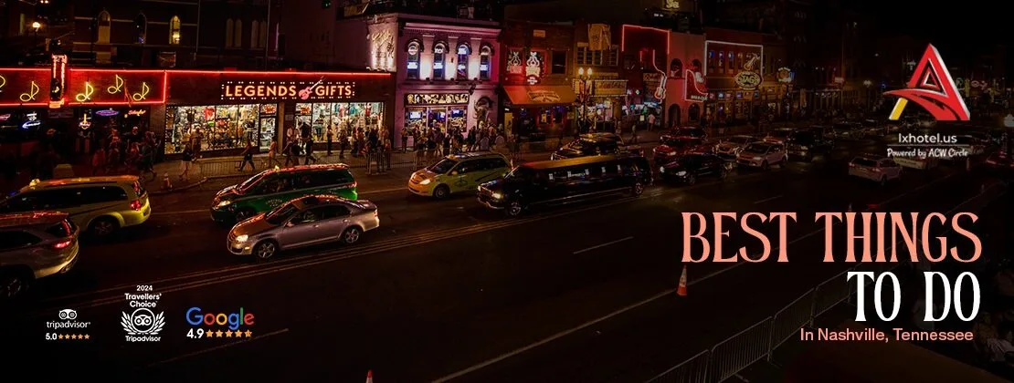 Best Things To Do In Nashville, Tennessee
